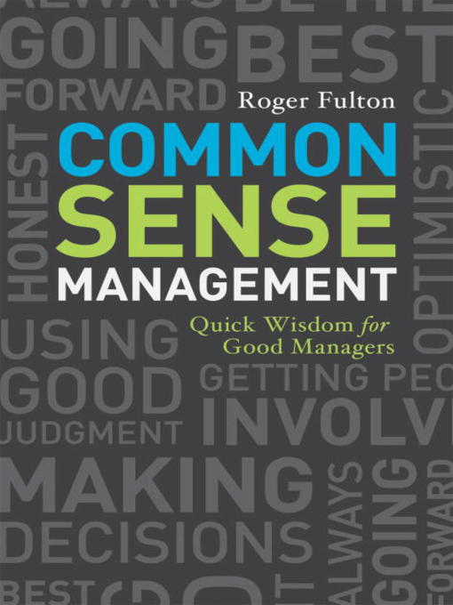 Title details for Common Sense Management by Roger Fulton - Available